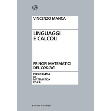 Linguaggi e calcoli. Principi matematici del «coding»
