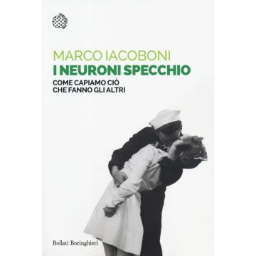 I neuroni specchio. Come capiamo ciò che fanno gli altri