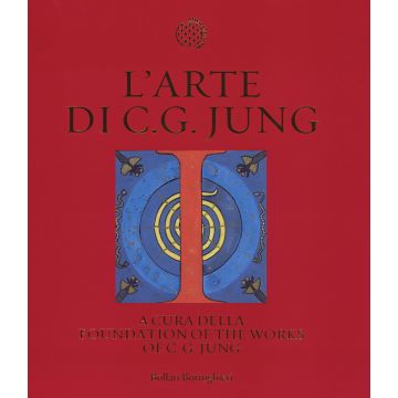 L'arte di C. G. Jung. Ediz. illustrata