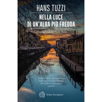 Nella luce di un'alba più fredda. Le indagini di Norberto Melis
