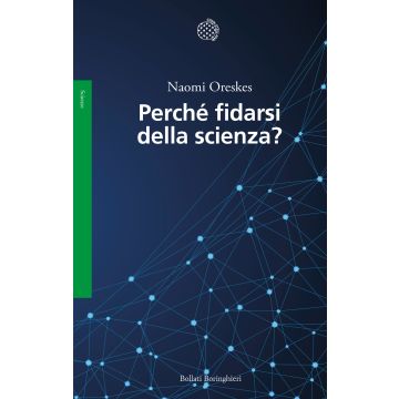 Perché fidarsi della scienza?
