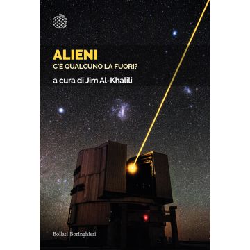 Alieni. C'è qualcuno là fuori?