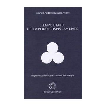 Tempo e mito nella psicologia familiare