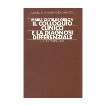 Il colloquio clinico e la diagnosi differenziale