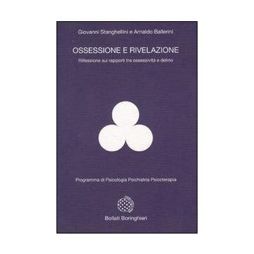 Ossessione e rivelazione