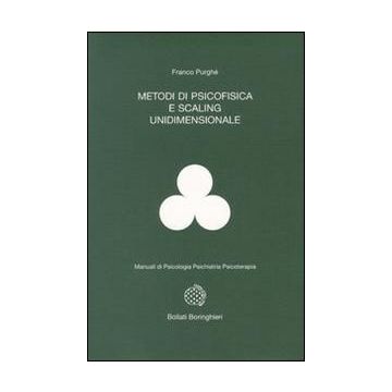 Metodi di psicofisica e scaling unidimensionale