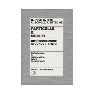 Particelle e nuclei