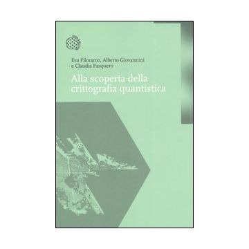 Alla scoperta della crittografia quantistica