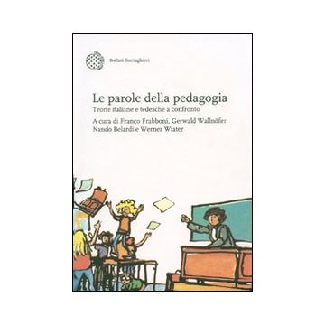 Le parole della pedagogia. Teorie italiane e tedesche a confronto