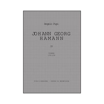 Johann Georg Hamann. Vol. 4: Origines 1774-1779