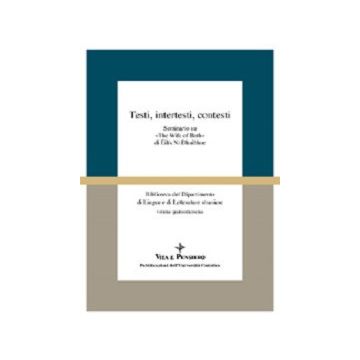 Testi, intertesti, contesti. Seminario su «The wife of Bath» di Éilís Ní Dhuibhne