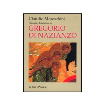 Filosofia e letteratura in Gregorio di Nazianzo