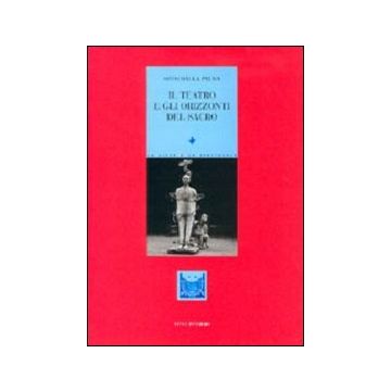 Il teatro e gli orizzonti del sacro