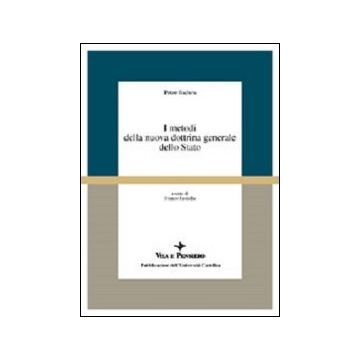 I metodi della nuova dottrina generale dello Stato
