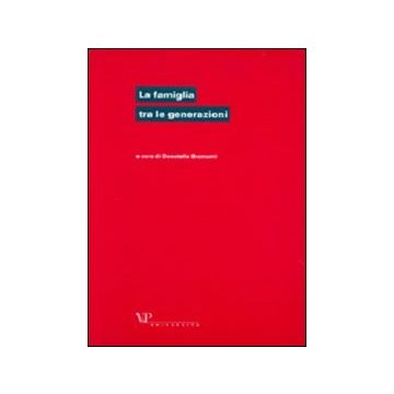 La famiglia tra le generazioni