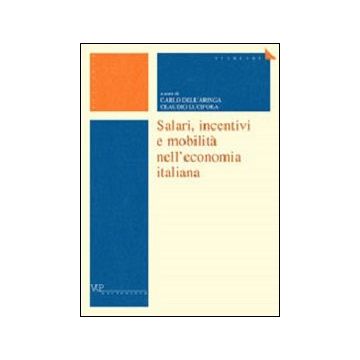 Salari, incentivi e mobilità nell'economia italiana