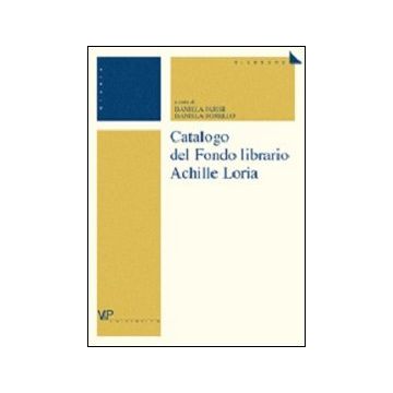 Catalogo del Fondo librario Achille Loria