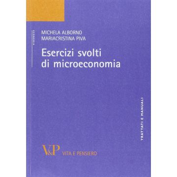 Esercizi svolti di microeconomia