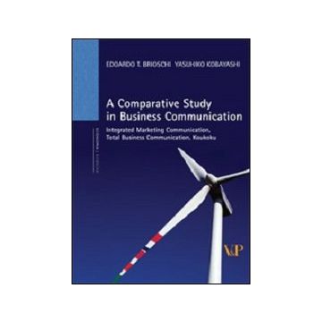 A Comparative study in business communication. Integrated marketing communication, total business communication, koukoku
