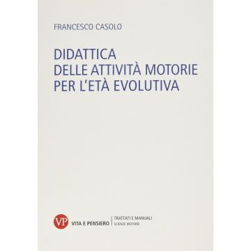 Didattica delle attività motorie per l'età evolutiva