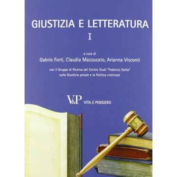 Giustizia e letteratura. Vol. 1