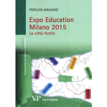 Expo Education Milano 2015. La città fertile