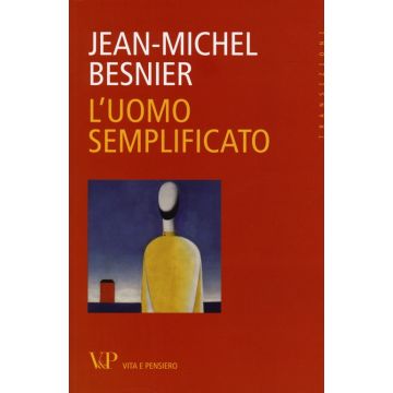 L'uomo semplificato