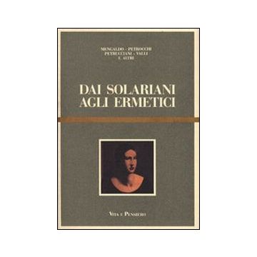 Dai solariani agli ermetici. Studi sulla letteratura italiana degli anni Venti e Trenta