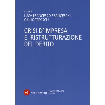 Crisi d'impresa e ristrutturazione del debito
