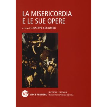 La misericordia e le sue opere