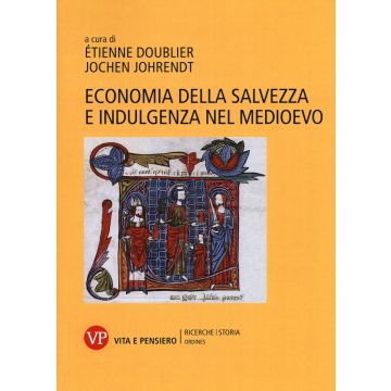 Economia della salvezza e indulgenza nel Medioevo