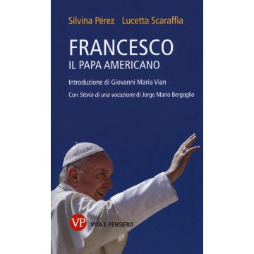 Francesco, il papa americano