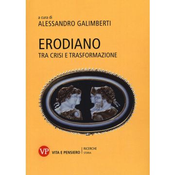 Erodiano. Tra crisi e trasformazione