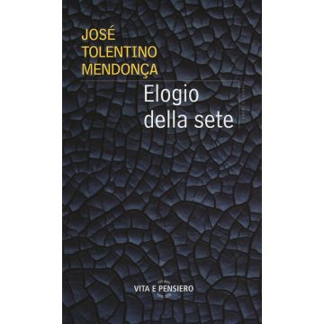 Elogio della sete