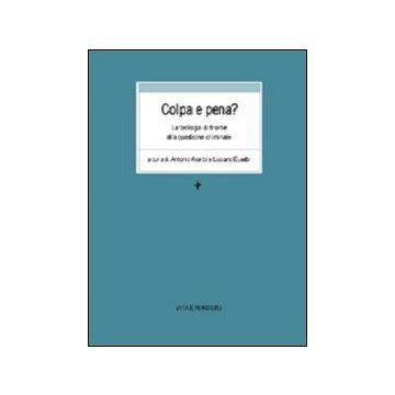 Colpa e pena? La teologia di fronte alla questione criminale