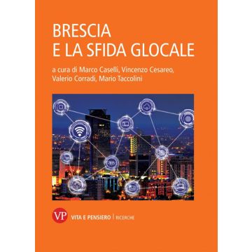 Brescia e la sfida glocale