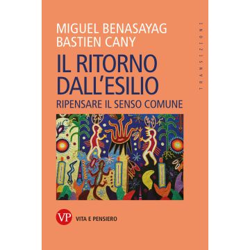 Il ritorno dall'esilio. Ripensare il senso comune