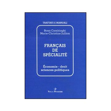 Français de spécialité. Économie, droit, sciences politiques