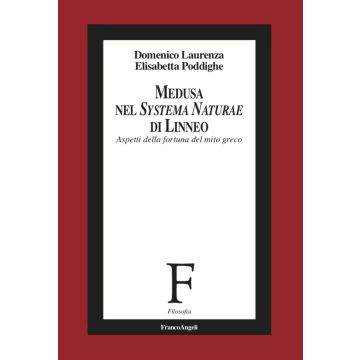 Medusa nel «Systema Naturae» di Linneo. Aspetti della fortuna del mito greco