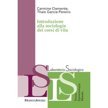Introduzione alla sociologia dei corsi di vita