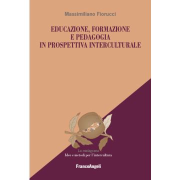 Educazione, formazione e pedagogia in prospettiva interculturale