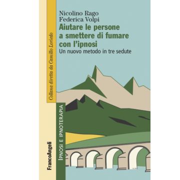 Aiutare le persone a smettere di fumare con l'ipnosi. Un nuovo metodo in tre sedute