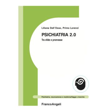 Psichiatria 2.0. Tra sfide e promesse