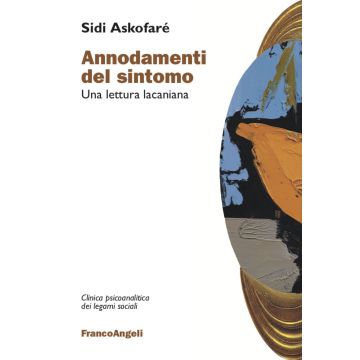 Annodamenti del sintomo. Una lettura lacaniana