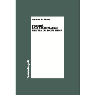 L'identità delle organizzazioni nell'era dei social media