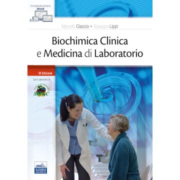 Ciaccio biochimica clinica e medicina di laboratorio edises