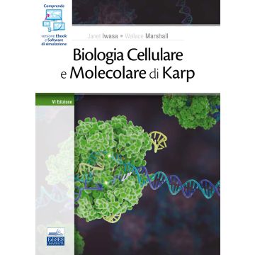 Biologia cellulare e molecolare di karp 2021 edises edizioni
