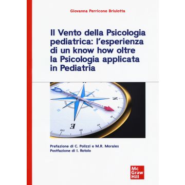 Il vento della psicologia pediatrica: l'esperienza di un know how oltre la psicologia applicata in pediatria