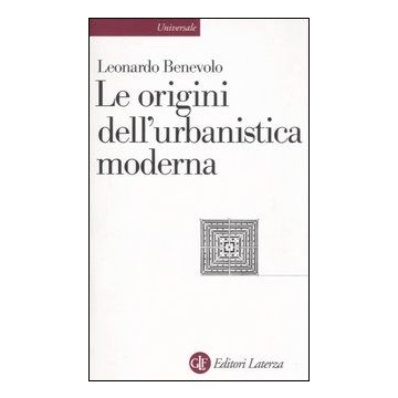 Le origini dell'urbanistica moderna