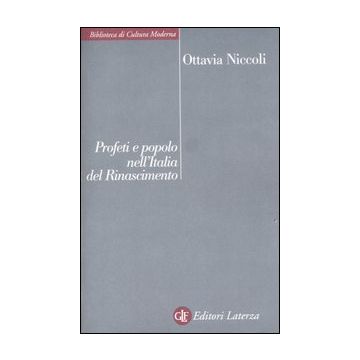 Profeti e popolo nell'Italia del Rinascimento